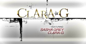 Sasha Grey - Clara-G E45 Sasha Grey And Clara G The Anatomy Of XXX, SweetAnnna