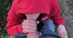 OUTDOOR POV AMATEUR BLOWJOB, CUMSHOT MOUTH AND FACE - TEEN KIRA GREEN, Oleopalt