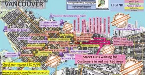 Vancouver, Street Prostitution Map, Sex Whores, Freelancer, Streetworker, Prostitutes for Blowjob, Facial, Threesome, Anal, Big 