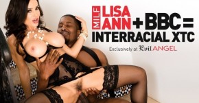 Evil Angel - Busty MILF Lisa Ann + BBC = Interracial XTC, evilangel