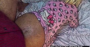 My Kawaii StepDaughter Anime Porn Fucking Her Big Ass Doggystyle In Hello Kitty Onsie, Bubble Butt Black Girl Msnovember Taboo F