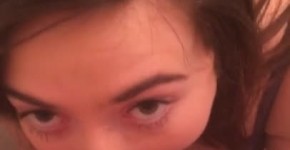 POV Blowjob from Slutty College Coed, nowabre